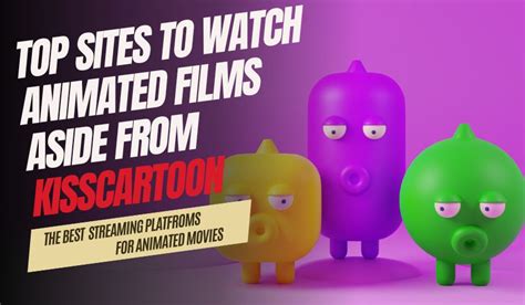 kisscartoon site|Top 13 KissCartoon Alternatives to Catch Your Favorite Cartoons .
